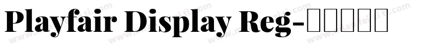 Playfair Display Reg字体转换